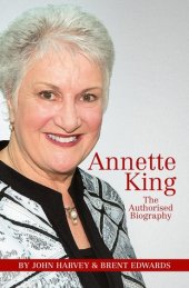 book Annette King: The Authorised Biography