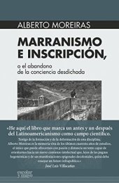 book Marranismo e inscripción, o el abandono de la conciencia desdichada