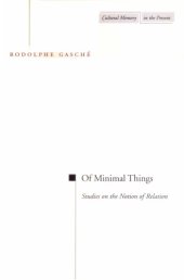 book Of Minimal Things: Studies on the Notion of Relation