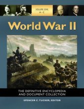 book World War II [5 Volumes]: The Definitive Encyclopedia and Document Collection