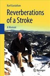 book Reverberations of a stroke: a memoir.