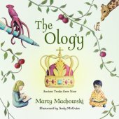 book The Ology: Ancient Truths Ever New