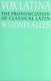 book Vox Latina : A Guide to the Pronunciation of Classical Latin