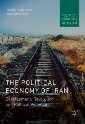 book The Political Economy of Iran: Development, Revolution and Political Violence