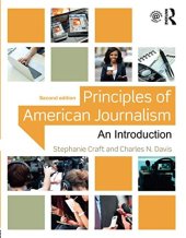 book Principles of American Journalism: An Introduction