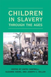 book Children in Slavery through the Ages