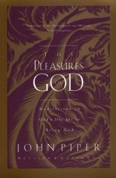 book The Pleasures of God: Meditations on God’s Delight in Being God