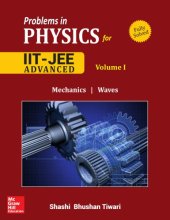 book Problems in Physics I for IIT JEE Vol 1 IITJEE main advanced standard 12 XII Shashi Bhusan Tiwari Mc Graw Hill