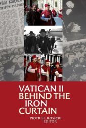 book Vatican II Behind the Iron Curtain