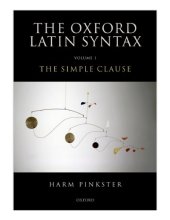 book Oxford Latin Syntax: Volume 1: The Simple Clause