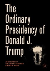 book The Ordinary Presidency of Donald J. Trump