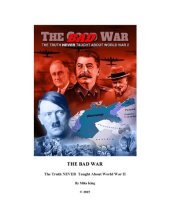 book THE BAD WAR The Truth NEVER Taught About World War II