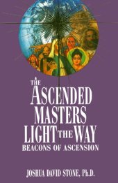 book The Ascended Masters Light the Way: Beacons of Ascension