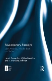 book Revolutionary Passions: Latin America, Middle East and India