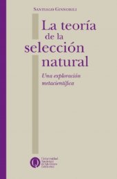 book La teoria de la seleccion natural. Una exploración metacientífica