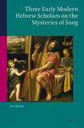 book Three early modern Hebrew scholars on the mysteries of song