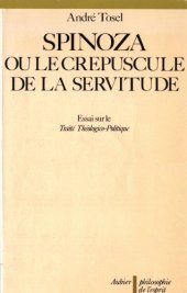 book Spinoza ou le Crépuscule de la Servitude