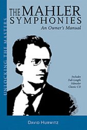 book The Mahler symphonies: an owner’s manual