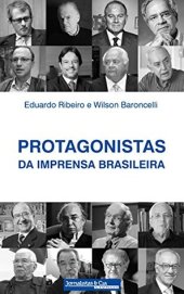 book Protagonistas da Imprensa Brasileira