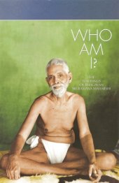 book Who Am I?: The Teachings of Bhagavan Sri Ramana Maharshi