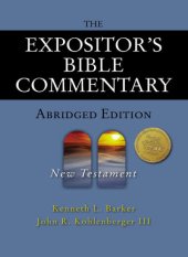 book The Expositor’s Bible Commentary, Abridged Edition, New Testament