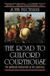 book The Road to Guilford Courthouse: The American Revolution in the Carolinas