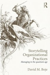 book Storytelling Organizational Practices: Managing in the Quantum Age