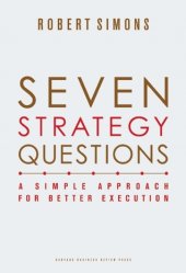 book Seven Strategy Questions: A Simple Approach for Better Execution