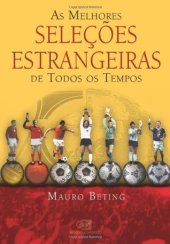 book As melhores seleções estrangeiras de todos os tempos