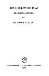 book Die Quellen der Ilias (troischer Sagenkreis)