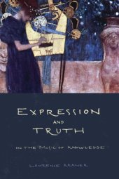 book Expression and truth : on the music of knowledge