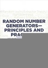 book Random number generators - principles and practices: a guide for engineers and programmers