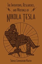 book The Inventions, Researches, and Writings of Nikola Tesla