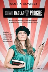 book Cómo Hablar con un Progre