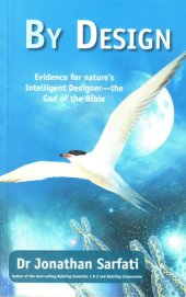 book By Design: Evidence for Nature’s Intelligent Designer