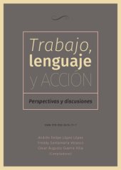 book Trabajo, lenguaje y acción. Perspectivas y discusiones