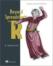 book Beyond Spreadsheets with R