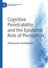 book Cognitive Penetrability and the Epistemic Role of Perception