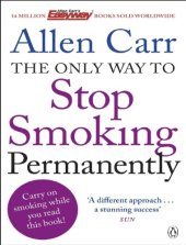 book The Only Way to Stop Smoking Permanently