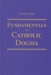 book Fundamentals of Catholic Dogma