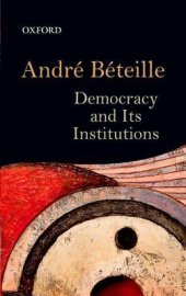 book Democracy and Its Institutions