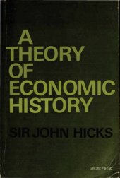 book A Theory of Economic History