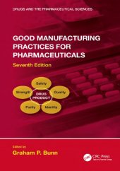 book Good Manufacturing Practices for Pharmaceuticals