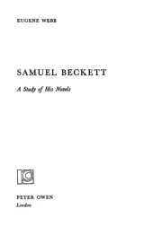 book Samuel Beckett: A Study of His Novels