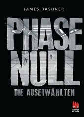 book Maze Runner - Phase Null - Die Auserwählten (Die Auserwählten – Maze Runner)