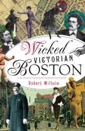 book Wicked Victorian Boston