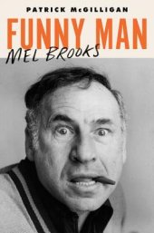 book Funny Man: Mel Brooks