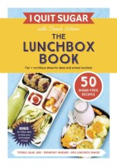 book I Quit Sugar: The Lunchbox Book