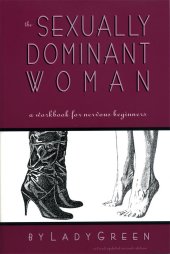 book The Sexually Dominant Woman: A Workbook for Nervous Beginners