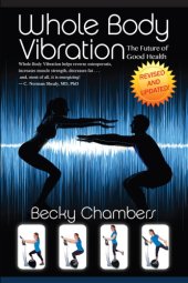 book Whole Body Vibration: The Future of Health